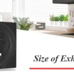 Different Size of Exhaust Fan for Every Room